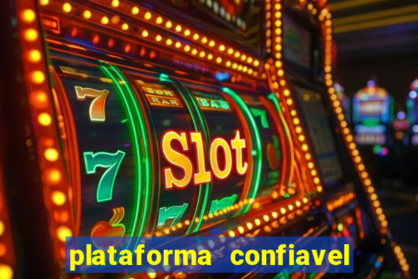 plataforma confiavel para jogar fortune tiger